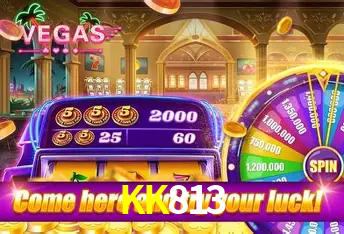 KK813 bonus